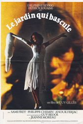 دانلود فیلم Le jardin qui bascule 1975