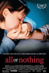 دانلود فیلم All or Nothing 2002