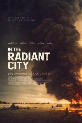 دانلود فیلم In the Radiant City 2016