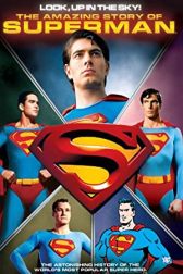 دانلود فیلم Look, Up in the Sky! The Amazing Story of Superman 2006