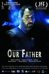 دانلود فیلم Our Father 2016
