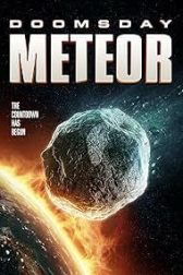 دانلود فیلم Doomsday Meteor 2023