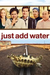 دانلود فیلم Just Add Water 2008