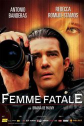 دانلود فیلم Femme Fatale 2002