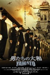 دانلود فیلم Otoko-tachi no Yamato 2005