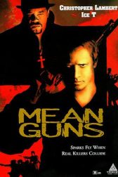 دانلود فیلم Mean Guns 1997