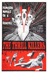 دانلود فیلم The Thrill Killers 1964
