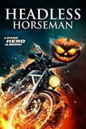 دانلود فیلم Headless Horseman 2022