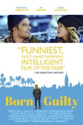 دانلود فیلم Born Guilty 2017