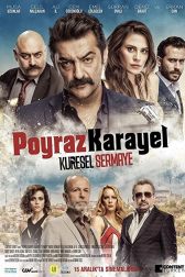 دانلود فیلم Poyraz Karayel: Global Capital 2017