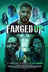 دانلود فیلم Fanged Up 2017