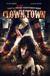 دانلود فیلم ClownTown 2016