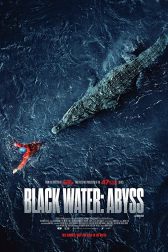 دانلود فیلم Black Water: Abyss 2020