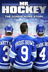 دانلود فیلم Mr. Hockey: The Gordie Howe Story 2013