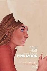 دانلود فیلم Pink Moon 2022