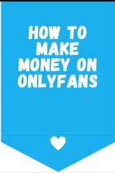 دانلود فیلم How to Make It on OnlyFans 2021