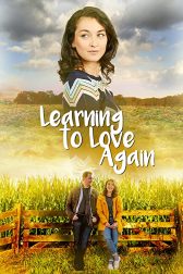 دانلود فیلم Learning to Love Again 2020
