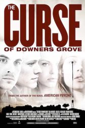 دانلود فیلم The Curse of Downers Grove 2015