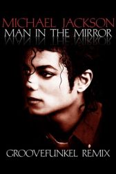 دانلود فیلم Michael Jackson: Man in the Mirror 2017