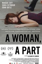 دانلود فیلم A Woman, a Part 2016
