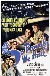 دانلود فیلم So Proudly We Hail! 1943