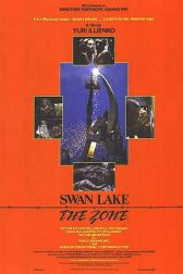 دانلود فیلم Swan Lake: The Zone 1990