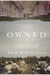 دانلود فیلم Owned, A Tale of Two Americas 2018