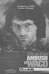 دانلود فیلم In the Line of Duty: Ambush in Waco 1993