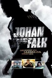 دانلود فیلم Johan Falk: GSI – Gruppen för särskilda insatser 2009