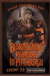 دانلود فیلم Bloodsucking Pharaohs in Pittsburgh 1991