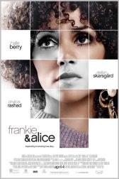 دانلود فیلم Frankie and Alice 2010