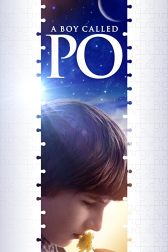 دانلود فیلم A Boy Called Po 2016