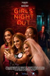 دانلود فیلم Girls Night Out 2017