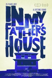 دانلود فیلم In My Fathers House 2015