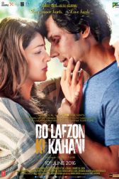 دانلود فیلم Do Lafzon Ki Kahani 2016