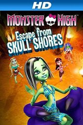دانلود فیلم Monster High: Escape from Skull Shores 2012