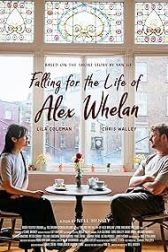 دانلود فیلم Falling for the Life of Alex Whelan 2023