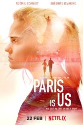 دانلود فیلم Paris est à nous 2019