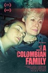 دانلود فیلم A Colombian Family 2020