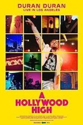 دانلود فیلم Duran Duran: A Hollywood High 2022