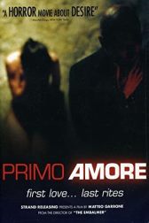 دانلود فیلم Primo amore 2004