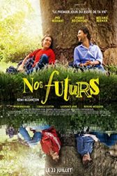 دانلود فیلم Nos futurs 2015