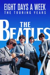 دانلود فیلم The Beatles: Eight Days a Week – The Touring Years 2016