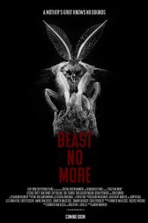 دانلود فیلم Beast No More 2019