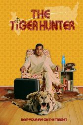 دانلود فیلم The Tiger Hunter 2016