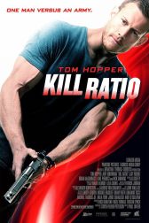 دانلود فیلم Kill Ratio 2016