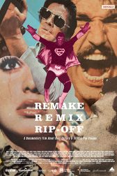 دانلود فیلم Remake, Remix, Rip-Off: About Copy Culture u0026 Turkish Pop Cinema 2014