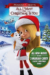 دانلود فیلم Mariah Careys All I Want for Christmas Is You 2017