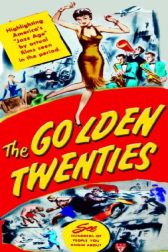 دانلود فیلم The Golden Twenties 1950