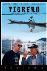 دانلود فیلم Tigrero: A Film That Was Never Made 1994